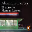 [Spanish] - El misterio Hannah Larson Audiobook