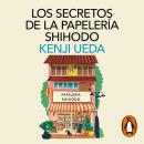 [Spanish] - Los secretos de la Papelería Shihodo Audiobook