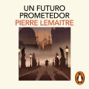 [Spanish] - Un futuro prometedor (Los años gloriosos 3) Audiobook