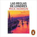 [Spanish] - Las reglas de Londres (Serie Jackson Lamb 5) Audiobook