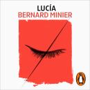 [Spanish] - Lucía (Teniente Lucía Guerrero 1) Audiobook