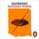 [Spanish] - Olvidadas (Teniente Lucía Guerrero 2) Audiobook