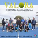 [Spanish] - Valora. Historias de vida y tenis Audiobook