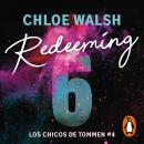 [Spanish] - Redeeming 6 (Los chicos de Tommen 4) Audiobook