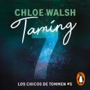 [Spanish] - Taming 7 (Los chicos de Tommen 5) Audiobook