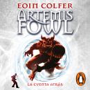 [Spanish] - La cuenta atrás (Artemis Fowl 5) Audiobook