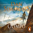 [Spanish] - Olympo: Edición de Olympo I (La guerra) y Olympo II (La Caída) Audiobook