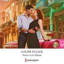 [Spanish] - Pasión en La Habana Audiobook