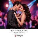 [Spanish] - Pacto de seducción Audiobook