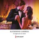 [Spanish] - El regreso de un amor Audiobook