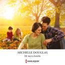 [Spanish] - Mi nueva familia Audiobook