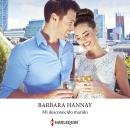 [Spanish] - Mi desconocido marido Audiobook