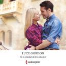 [Spanish] - En la ciudad de los amantes Audiobook