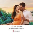 [Spanish] - Secuestrada por un millonario Audiobook