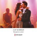 [Spanish] - Recuperar su amor Audiobook