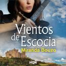 [Spanish] - Vientos de Escocia Audiobook