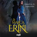 [Spanish] - La marca de Erin Audiobook