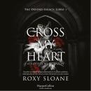 [Spanish] - Cross my heart: Atraviesa mi corazón Audiobook