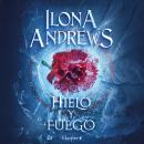 [Spanish] - Hielo y fuego Audiobook