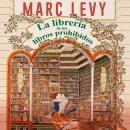 [Spanish] - La librería de los libros prohibidos Audiobook