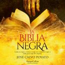 [Spanish] - La Biblia negra Audiobook
