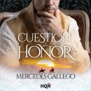 [Spanish] - Cuestión de honor Audiobook