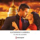 [Spanish] - Un amor de escándalo Audiobook