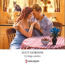[Spanish] - Un largo camino Audiobook