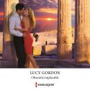 [Spanish] - Obsesión implacable Audiobook