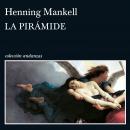 [Spanish] - La Pirámide Audiobook