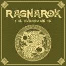 [Spanish] - RAGNARÖK y el invierno sin fin - Saga de Ragnarök, Episodio 2 (Completo) Audiobook