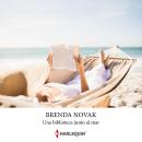 [Spanish] - Una biblioteca junto al mar Audiobook