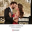 [Spanish] - Un amor imperfecto Audiobook