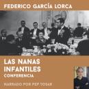 [Spanish] - Las nanas infantiles: narrado por Pep Tosar: Conferencia Audiobook