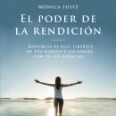 El poder de la rendición Audiobook