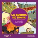 [Spanish] - El héroe Aquiles: Parte de La Guerra de Troya Audiobook