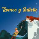 [Spanish] - Romeo y Julieta: Adaptado para niños Audiobook