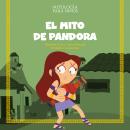 [Spanish] - El mito de Pandora: Las mejores historias de la mitología griega y romana Audiobook
