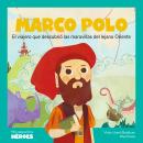 [Spanish] - Marco Polo: El viajero que descubrió las maravillas del lejano Oriente Audiobook