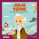 [Spanish] - Julio Verne: El escritor que imaginó el futuro Audiobook