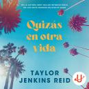 [Spanish] - Quizás en otra vida Audiobook