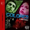 [Spanish] - Colores - dramatizado Audiobook