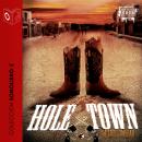 [Spanish] - Hole Town - dramatizado Audiobook