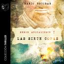 Apocalipsis - I - Las siete Copas Audiobook