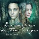 Las aventuras de Tom Sawyer Audiobook