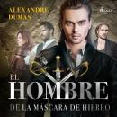 El hombre de la máscara de hierro Audiobook