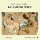 La buena letra Audiobook