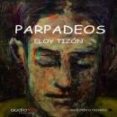 Parpadeos Audiobook
