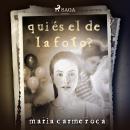 Qui és el de la foto? Audiobook