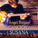 Una canción para Susana Audiobook